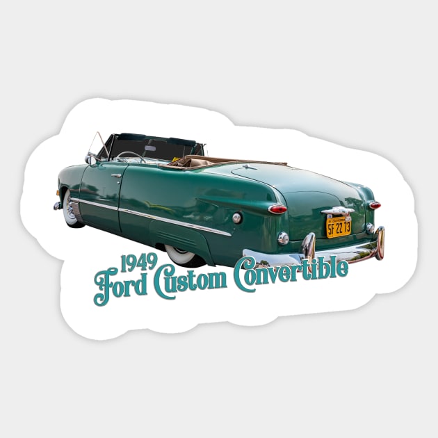 1949 Ford Custom Convertible Sticker by Gestalt Imagery